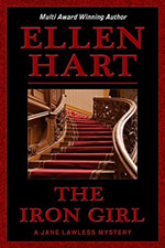 The Iron Girl by Ellen Hart